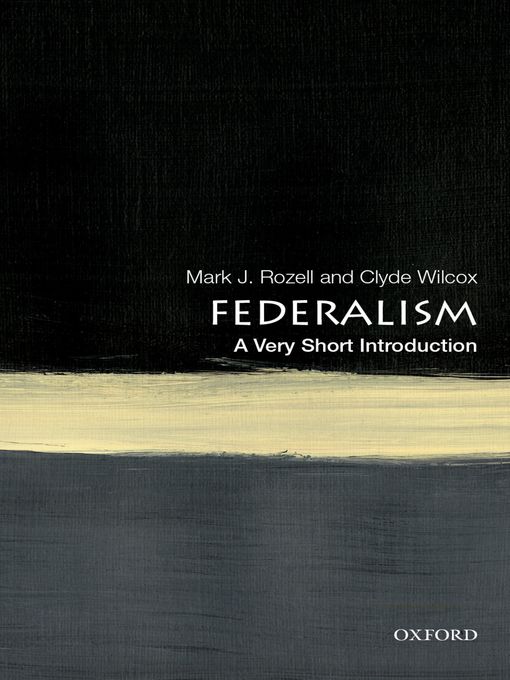 Title details for Federalism by Mark J. Rozell - Available